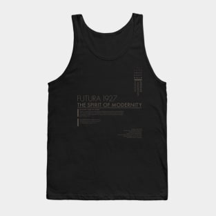 Futura Font Typeface 1927 The Spirit Of Modernity Tank Top